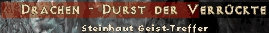 Durst der Verrückte
